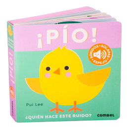 COMBEL ¡Pío! ¿Quién hace este ruido?