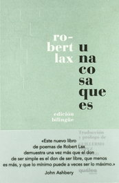 Una cosa que es, Robert Lax - QUALEA