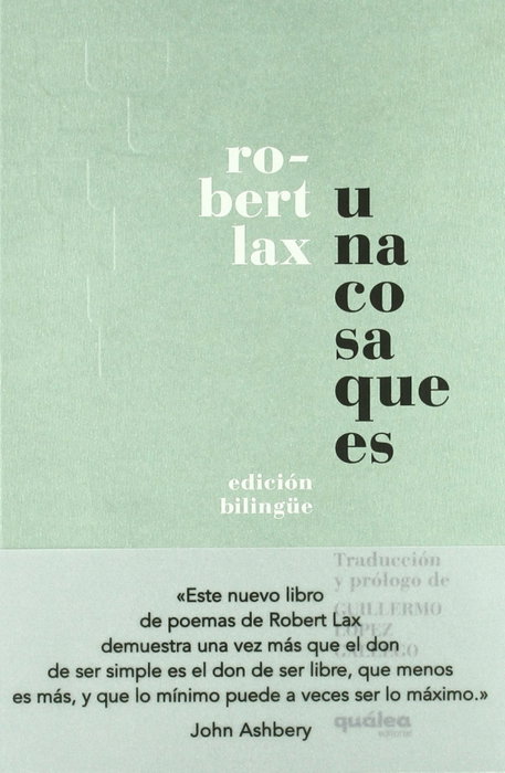 Una cosa que es, Robert Lax - QUALEA