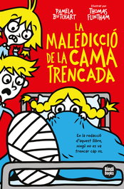 La maledicció de la cama trencada, Pamela Butchart - BINDI BOOKS