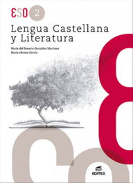 EDITEX, LENGUA CASTELLANA Y LITERATURA 2º ESO 2023