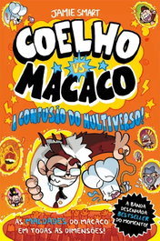 PORTO EDITORA, Coelho vs. Macaco - A confusão do multiverso! - Livro 7