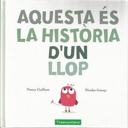 TRAMUNTANA, AQUESTA ÉS LA HISTORIA D'UN LLOP - Nancy Guibert