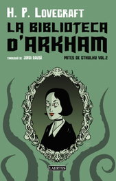 LAERTES, La Biblioteca D´Arkham - Howard Phillips Lovecraft