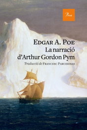 PROA EDICIONS, LA NARRACIÓ D'ARTHUR GORDON PYM, Edgar A. Poe - PROA EDICIONS