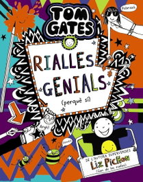 BRUIXOLA Tom Gates, 19. Rialles genials (perquè sí), Liz Pichon - BRUIXOLA