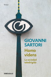 HOMO VIDENS, Giovanni Sartori - DEBOLSILLO