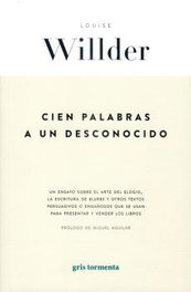 Cien palabras a un desconocido, Louise Willder - Gris Tormenta