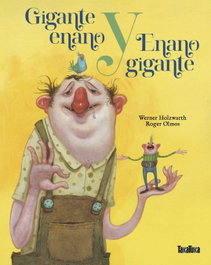 Takatuka, Gigante enano y enano gigante, Werner Holzwarth - Takatuka