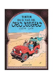 Juventud Editorial Tintin 15. Tintin en el País del Oro Negro