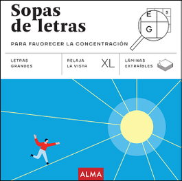 EDITORIAL ALMA Sopas de letras para favorecer la concentración (XL)