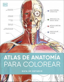 DORLING KINDERSLEY (DK) Atlas de anatomía para colorear - DORLING KINDERSLEY (DK)