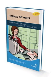 IDEASPROPIAS, Técnicas de venta (2ª edición) - Ideaspropias Editorial