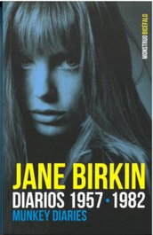 Diarios 1957-1982, Jane Birkin - MONSTRUO BICEFALO