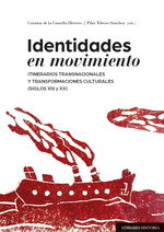 Identidades en movimiento, Carmen de la Guardia Herrero, Pilar Toboso Sánchez - COMARES