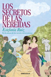 Los secretos de las nereidas, Estefanía Ruiz - DEBOLSILLO