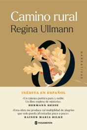 Camino rural, Regina Ullmann - ROSAMERON