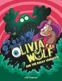 NUBEOCHO, Olivia Wolf and the Moldy Sandwich