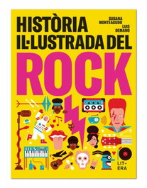 Història il·lustrada del rock, Susana Monteagudo Duro - LITERA