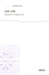 MOLL EDITORIAL, MUSICA MAQUINA -CAT- - Lluis Julia