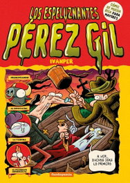 FANDOGAMIA, LOS ESPELUZNANTES PÉREZ GIL - Ivanper