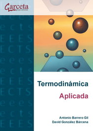 TERMODINÁMICA APLICADA, Antonio Barrero Gil/David González Bárcena - GARCETA