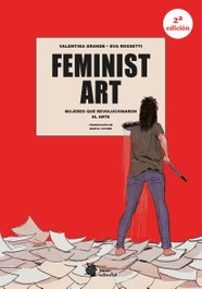 Feminist Art, Valentina Grande - LIANA EDITORIAL