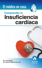 AMAT EDITORIAL Comprender la insuficiencia cardiaca