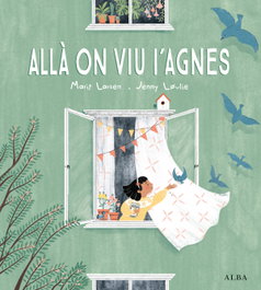 ALBA, Allà on viu l'Agnes, Marit Larsen - ALBA