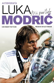 Mi partido. La autobiografía de Luka Modrić, Luka Modrić - ROCABOLSILLO