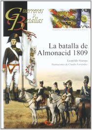 ALMENA, Batalla De Almonacid 1809- Guer. Y Bat. Nº.78 - Leopoldo Stampa