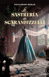 La sastrería de Scaramuzzelli, Guillermo Borao - ROCA EDITORIAL