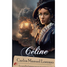 CÉLINE, Manuel Lorenzo, Carlos - EDITORIAL ADARVE