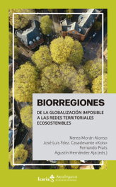 Biorregiones: De la globalización imposible a las redes, VV. AA. - INTERVENCION CULTURAL ED.