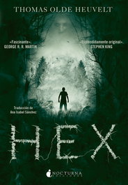HEX, Thomas Olde Heuvelt - NOCTURNA EDICIONES