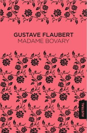 Espasa Calpe, Madame Bovary, Gustave Flaubert - Espasa Calpe