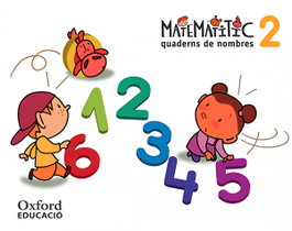 OXFORD UNIVERSITY PRESS, Nombres 4 anys. Matematítico Cuaderno 2 - VV.AA.