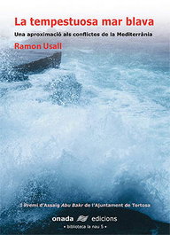 La tempestuosa mar blava, Ramon Usall i Santa - ONADA EDICIONS