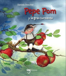 ING EDICIONS, Pepe Pom y la gran tormenta - Daniela Drescher