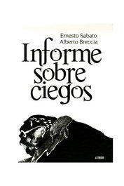 Astisendo Grupo Editorial Informe sobre ciegos de Alberto Breccia, Cómic Latinoamericano