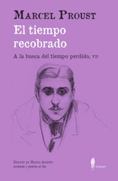 El tiempo recobrado, Marcel Proust - EL PASEO