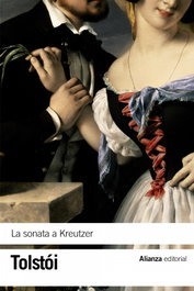 La sonata a Kreutzer, Lev Tolstói - ALIANZA