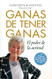 Ganas de tener ganas, Concepción de Fuentes Gómez de Salazar - ARCOPRESS
