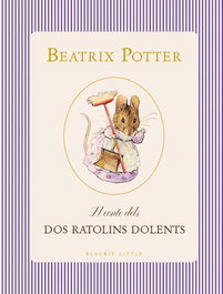 BLACKIE BOOKS, El conte dels dos dos ratolins dolents - BLACKIE BOOKS
