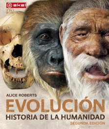 EVOLUCIÓN, Alice Roberts - AKAL