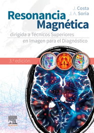 ELSEVIER EDITORIAL, Resonancia magnetica para tecnicos superiores en imagen