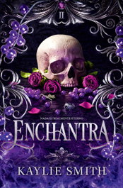 Enchantra, Kaylie Smith - HIDRA
