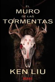 El muro de las tormentas, Ken Liu - Comercial Grupo Anaya S.A.