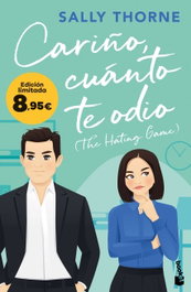 BOOKET, Cariño, cuánto te odio (The Hating Game), Sally Thorne - BOOKET