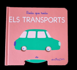 ENTREDOS, RODA QUE RODA. ELS TRANSPORTS